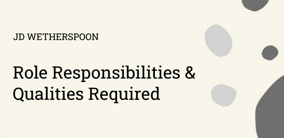 Responsibilities and Qualities at JD Wetherspoon