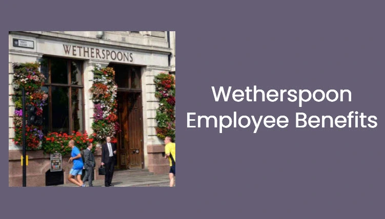 Wetherspoon Employee Benefits
